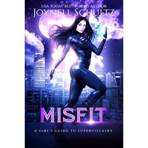 Misfit by Joynell Schultz
