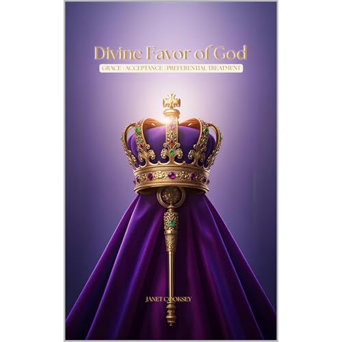 Divine Favor of God by Janet Cooksey