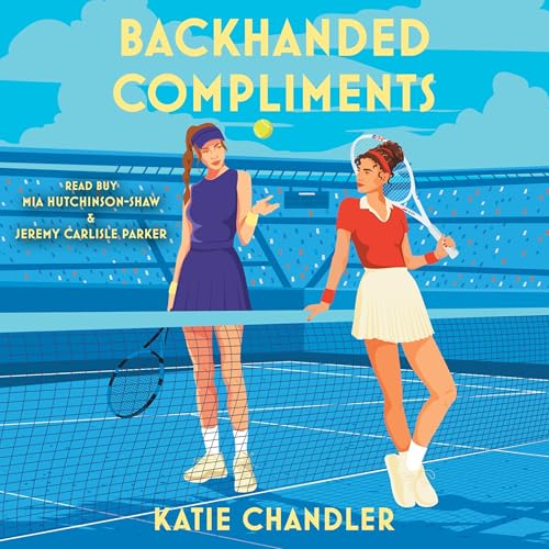 Backhanded Compliments by Katie Chandler