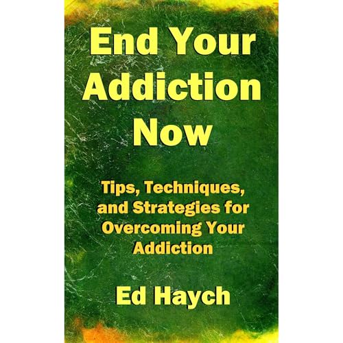 End Your Addiction Now