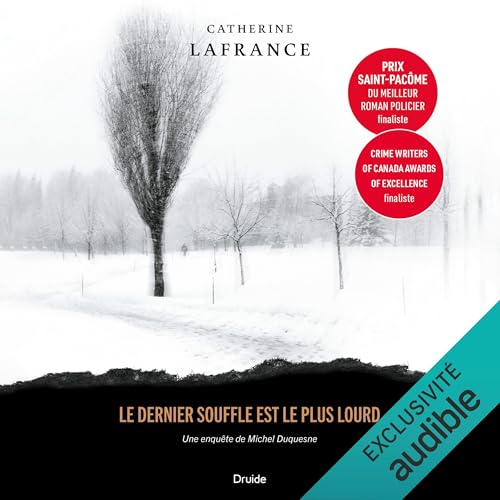 Le dernier souffle est le plus lourd [The Last Breath Is the Heaviest]