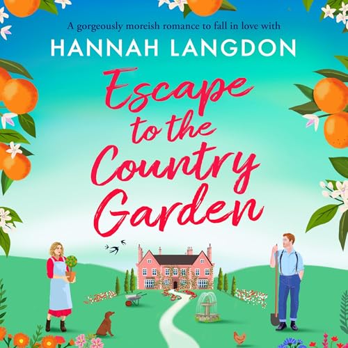 Escape to the Country Garden