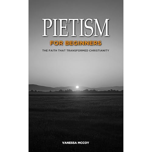 Pietism for Beginners by Vanessa McCoy