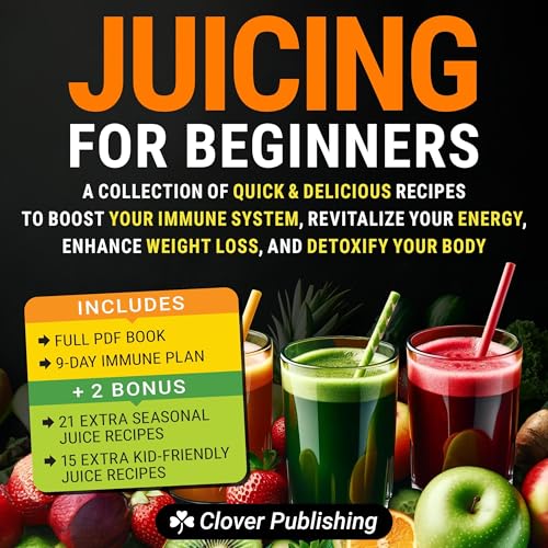 Juicing for Beginners