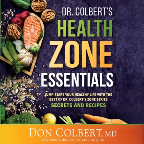 Dr. Colbert's Health Zone Essentials