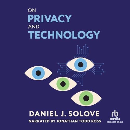 On Privacy and Technology