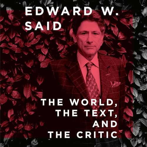The World, the Text, and the Critic