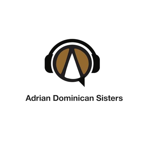 A Sister Reflects by Adrian Dominican Sisters