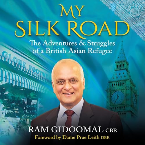 My Silk Road by Ram Gidoomal