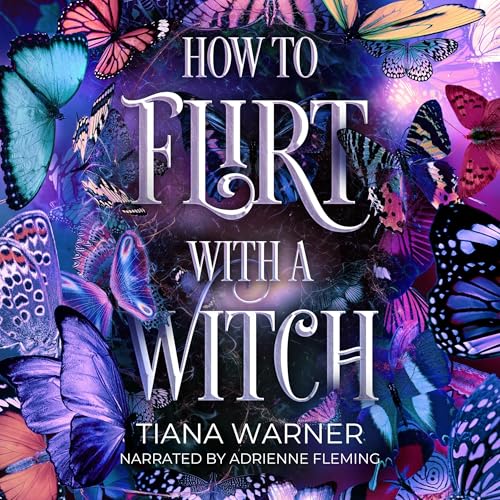 How to Flirt with a Witch