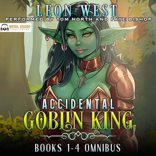 Accidental Goblin King Omnibus: Books 1-4