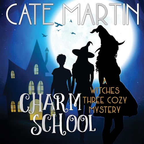 Charm School by Cate Martin