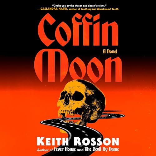 Coffin Moon by Keith Rosson
