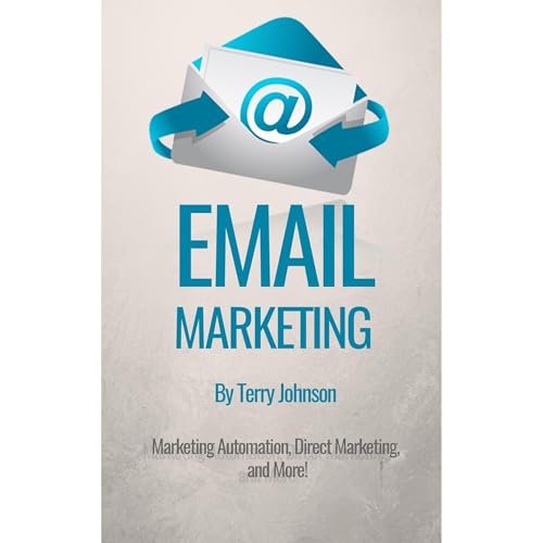 Email Marketing by Terry Johnson