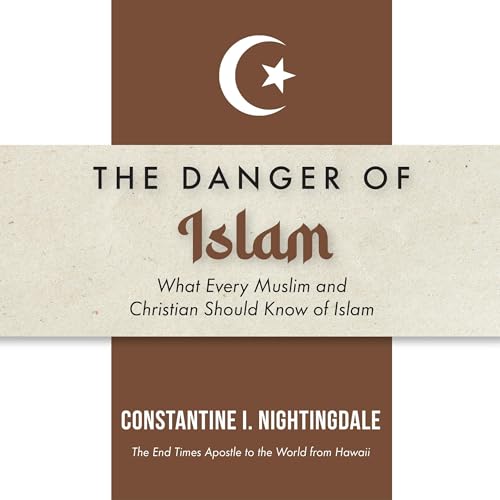 The Dangers of Islam