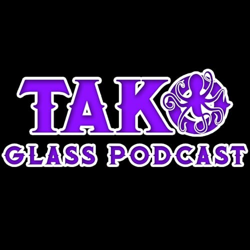 The Tako Glass Podcast by Tako Glass