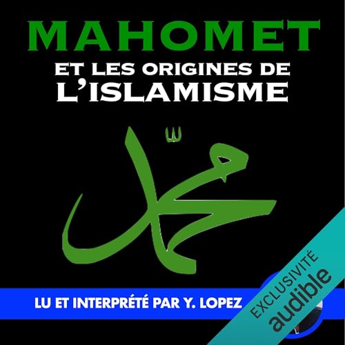Mahomet et les origines de l’islamisme by Ernest Renan