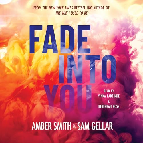 Fade into You