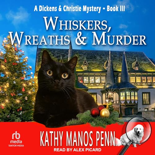 Whiskers, Wreaths &amp; Murder