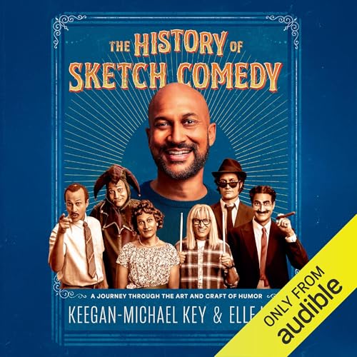 The History of Sketch Comedy