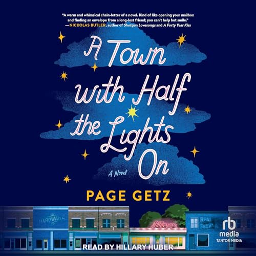 A Town with Half the Lights On by Page Getz