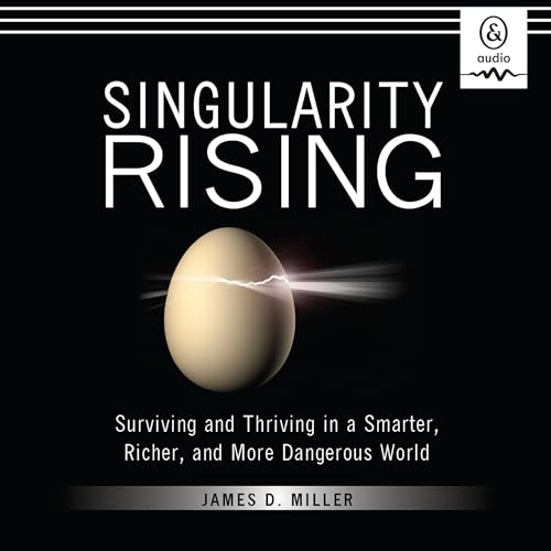 Singularity Rising