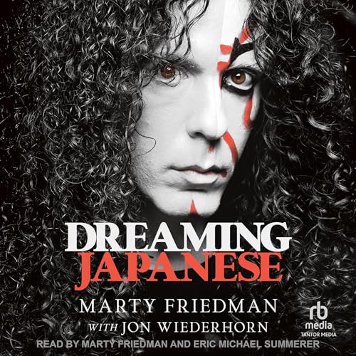 Dreaming Japanese by Marty Friedman
