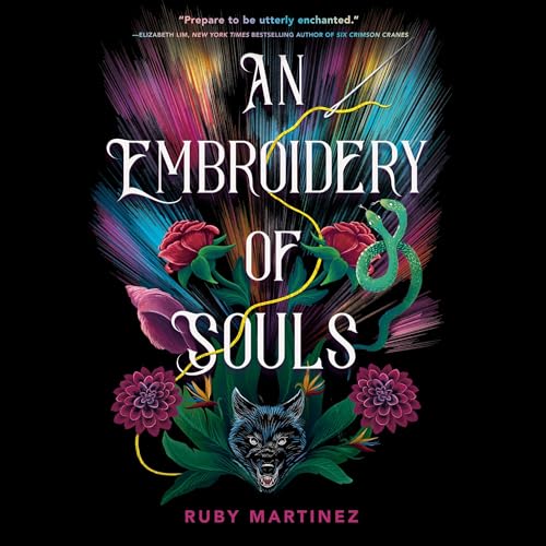 An Embroidery of Souls by Ruby Martinez