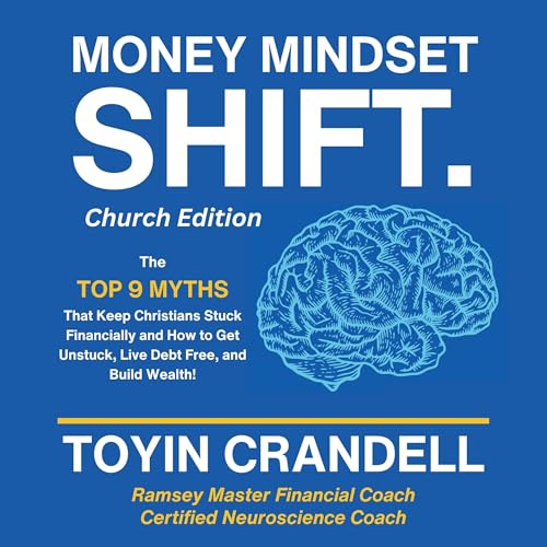 Money Mindset Shift: Church Edition by Toyin Crandell