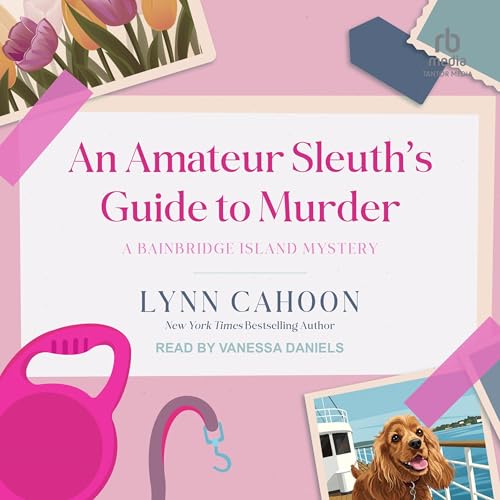 An Amateur Sleuth's Guide to Murder