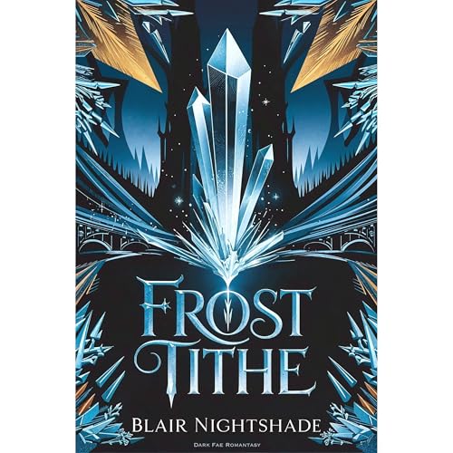 Frost Tithe by Blair Nightshade