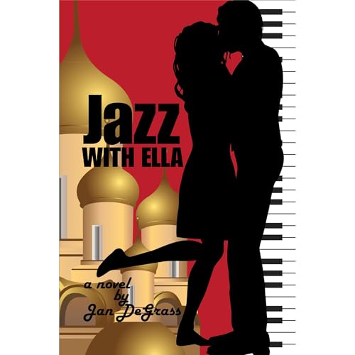 Jazz with Ella by Jan DeGrass