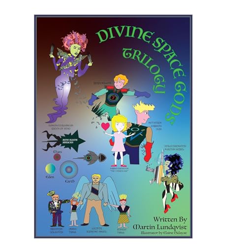 The Divine Space Gods Trilogy