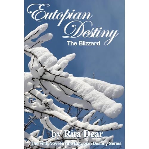 The Blizzard by Rita Dear