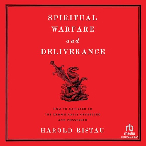 Spiritual Warfare and Deliverance