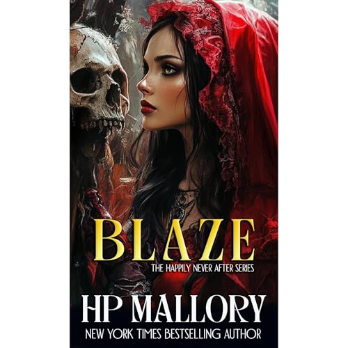 Blaze, A Reverse Harem Fairytale, Red Riding Hood Retelling