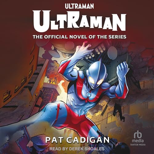 Ultraman by Pat Cadigan