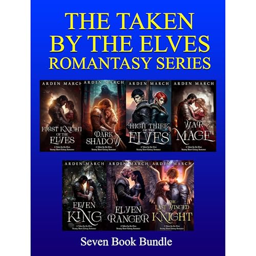 The Complete Taken By the Elves Romantasy Series Boxed Set