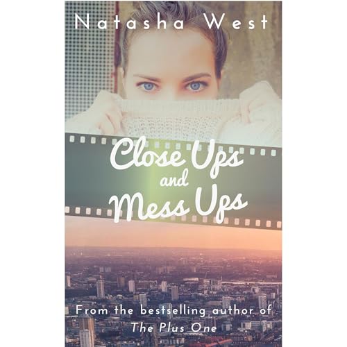 Close Ups and Mess Ups