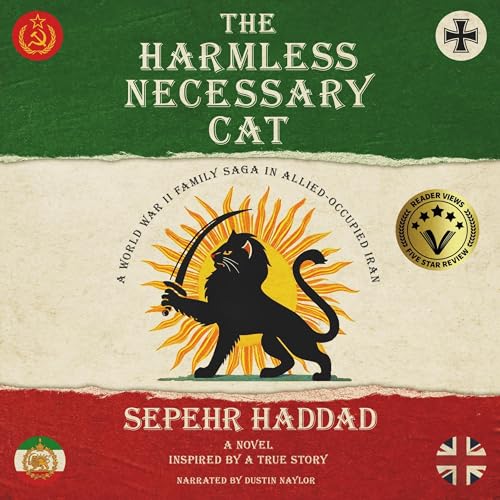 The Harmless Necessary Cat by Sepehr Haddad