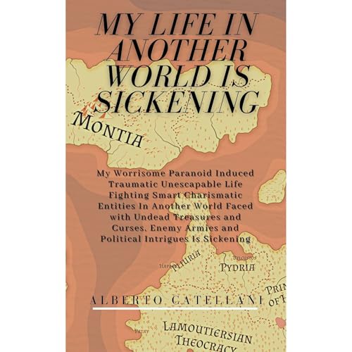 My Life in Another World is Sickening