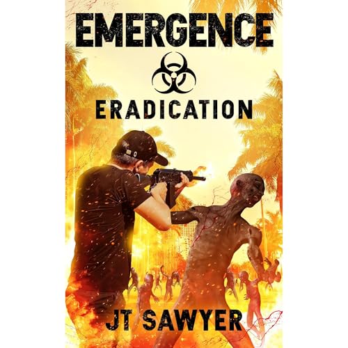 EMERGENCE: Eradication