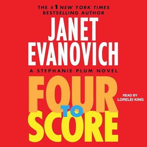 Four to Score by Janet Evanovich