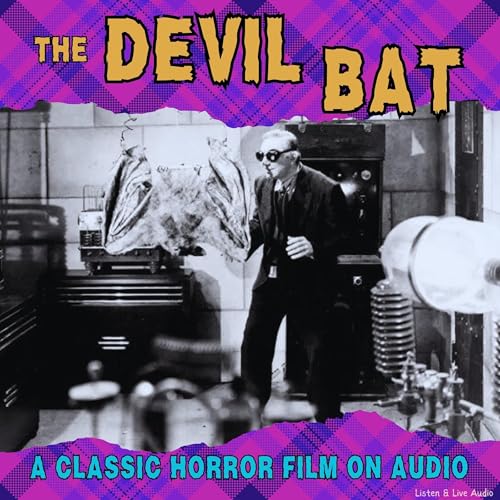 The Devil Bat by John Neville
