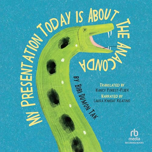 My Presentation Today Is About the Anaconda