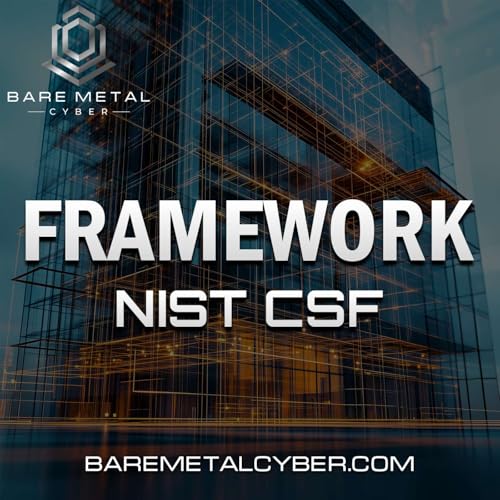 Framework: The NIST Cybersecurity Framework (CSF) by Jason Edwards
