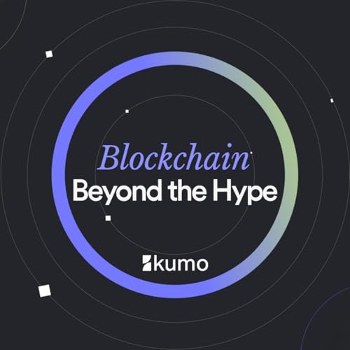 Blockchain: Beyond the Hype by Kumo