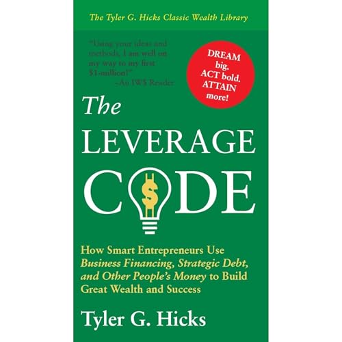 The Leverage Code by Tyler G. Hicks