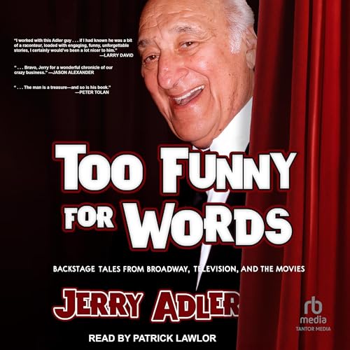 Too Funny for Words by Jerry Adler