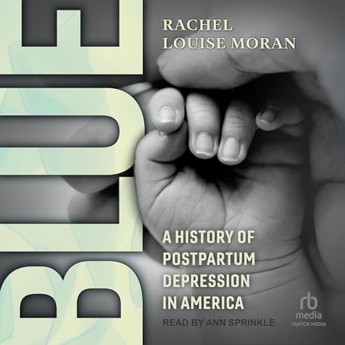 Blue by Rachel Louise Moran